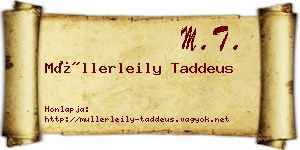 Müllerleily Taddeus névjegykártya